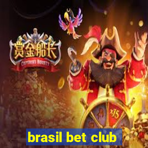 brasil bet club